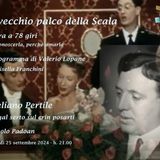 Un Vecchio Palco della Scala - Aureliano Pertile Un Regal serto sul crin posarti