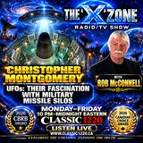 Rob McConnell Interviews - CHRISTOPHER MONTGOMERY - UFO's Their Fascination with Military Missile Silos