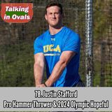 78. Justin Stafford, Pro Hammer Thrower & 2024 Olympic Hopeful