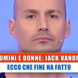 Uomini e Donne, Jack Vanore: Ecco Che Fine Ha Fatto!