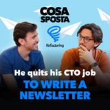 He quits his CTO job to write a newsletter (now 150k read it)