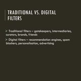 Filters: Traditional vs. Digital