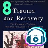Trauma y Recuperación. 8: Seguridad. Judith Herman