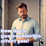 Find Out What Gastroenteritis Is
