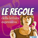 Le regole della lettura espressiva