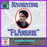 Navigating “Flânerie” with Federico Castigliano