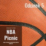 NBA Picnic - Odcinek 5