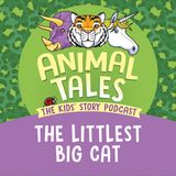 The Littlest Big Cat