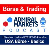 Der US Börsenmarkt | Dow Jones, Nasdaq & SP500 | Warum sind US Aktien so interessant | Aktien CFD für BUY & SELL