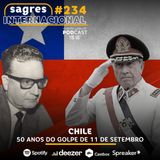 #234 | Chile: 50 anos do Golpe de 11 de Setembro