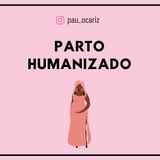 #9 Parto humanizado