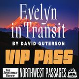 "Evelyn in Transit"  by David Guterson in conversation with Jess Walter