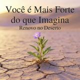 Você é Mais Forte
do que Imagina
