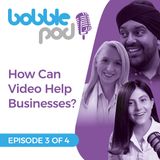 How can Video help your businesses