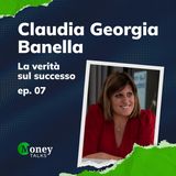 Perché fare CARRIERA è più DIFFICILE per le DONNE - Con CLAUDIA GEORGIA BANELLA - Money Talks ep. 07