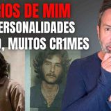 EU VIOLENTEI_ MAS NÃO FUI EU. AS MUITAS PERSONALIDADES DE UM CRIMINOSO Q JURA QUE VIVE C_ FANTASMAS