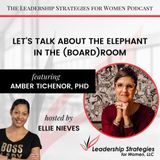 Let’s Talk About the Elephant in the (Board)Room