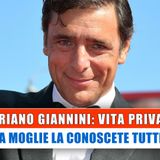 Adriano Giannini, Vita Privata: La Moglie La Conoscete Tutti!