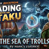 Book Spotlight! The Sea Of Trolls by Nancy Farmer