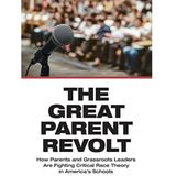 The Great Parent Revolt: Stories Of Parents And Students Who Pushed Back