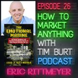 Ep. 26: Eric Rittmeyer, The Emotional Marine talks mental & emotional toughness