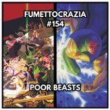 #154 Poor Beasts