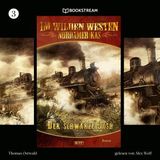 [German] - Der schwarze Josh - Im Wilden Westen Nordamerikas, Folge 3 (Ungekürzt) by Thomas Ostwald