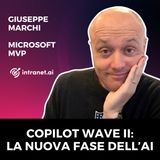 Copilot Wave 2: La nuova fase dell'AI