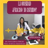 La Obesidad ¿derrota no asumida?