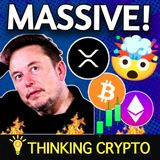 🚨HUGE NEWS! ELON MUSK TALKS XRP & CRYPTO & BITCOIN BULLISH CLOSE!