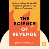 THE SCIENCE OF REVENGE