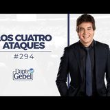 Predicas de Dante Gebel #294  Los cuatro ataques