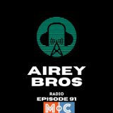 Airey Bros. Radio /  Episode 91 / Masters of Chaos