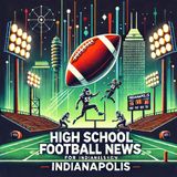 "Indy High School Football Heats Up: Brownsburg, Westfield, and More Standout Teams and Players"