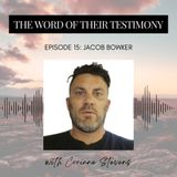 Finding God in the Darkest Times, Learning How to Love + Using Your Story For God’s Glory | Jacob Bowker