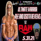 SEASON FINALE! RAW, A&E and DSOTR Ultimate Warrior Episodes, Wedding Draws Near | The RCWR Show 5/31/21
