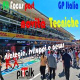 F1 - Pit FOCUS - Approfondimento tecnico di Pit Talk su Monza
