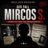 Teil 2 Mirco S - Dunkle Akten Deutschland's podcast