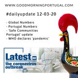Portugal Coronavirus Update 12-03-20 (For Portugal in English)