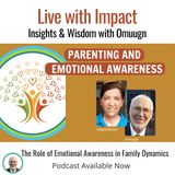 The Role of Emotional Awareness in Family Dynamics