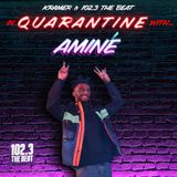 In Quarantine With Aminé