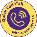 Quick Call Y'all Season 2 Episode 3 with Natalie D'Alessio, Mavery Davis & Smone