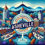 Asheville Lifts Boil Water Notice, Cultural Events, and Downtown Revitalization