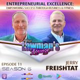 Entreprenuerial Excellence: Empowering Success Through Business and Fitness with Jerry Freshitat