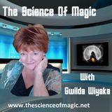 The Science of Magic with Gwilda Wiyaka - EP 86 - Shakta Khalsa