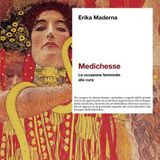 Erika Maderna "Medichesse"