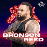 168. Bronson Reed - Casual Conversations
