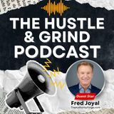 The Power of Boldness in Life and Business with Fred Joyal
