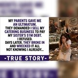 My Parents Ruined My Catering Business Over a Fake $1M Bill | Family Drama