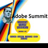 AT009: Adobe Summit has finally come back to London 2025